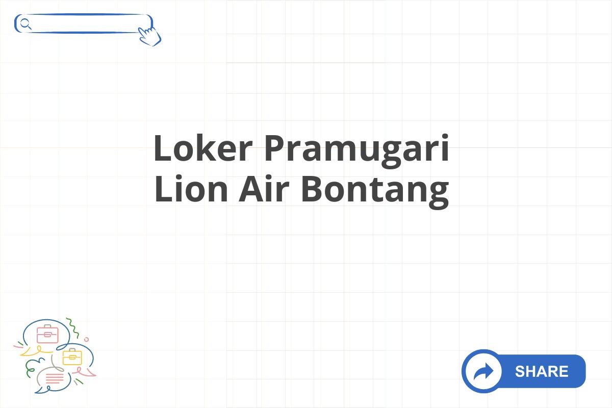 Loker Pramugari Lion Air Bontang