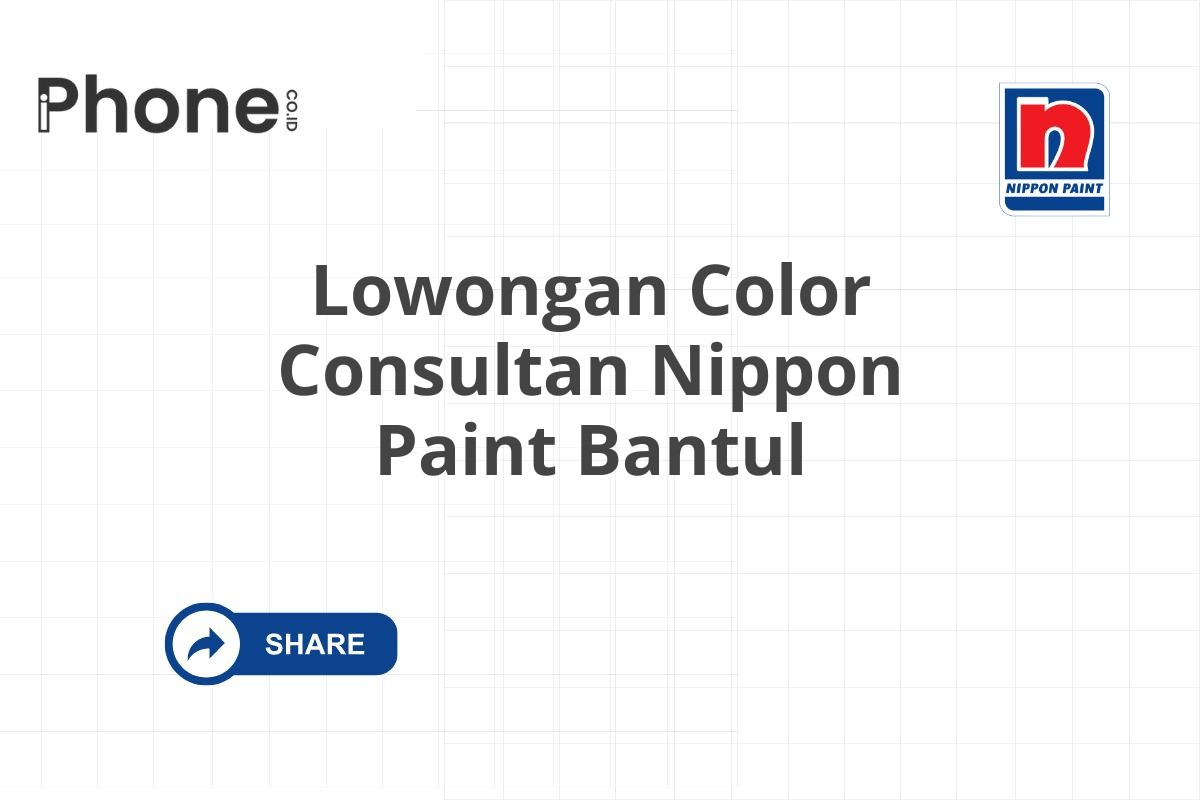 Lowongan Color Consultan Nippon Paint Bantul