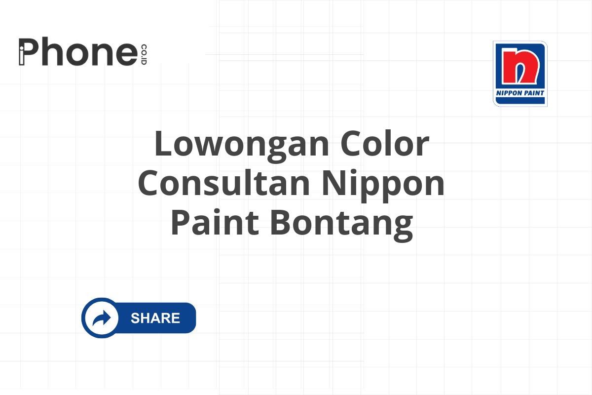 Lowongan Color Consultan Nippon Paint Bontang