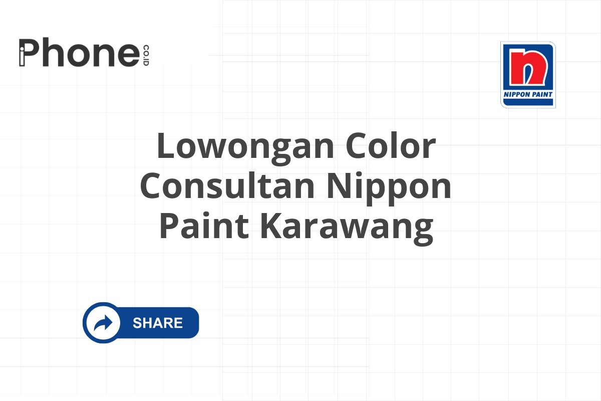 Lowongan Color Consultan Nippon Paint Karawang